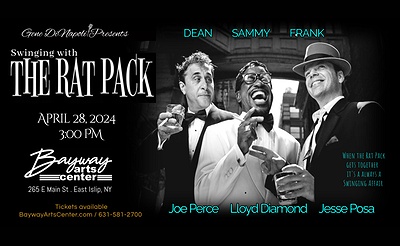 SWINGING WITH THE RAT PACK AT BAYWAY ARTS CENTER